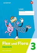 Cover-Bild zum Titel 'Flex und Flora. Heft Lesen 3: Verbrauchsmaterial' von ''