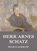 Cover-Bild zum Titel 'Herr Arnes Schatz' von 'Selma Lagerlöf'