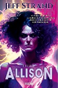 Allison - Ein Thriller - Jeff Strand