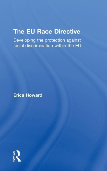The EU Race Directive - Erica Howard