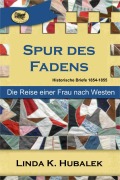 Cover-Bild zum Titel 'Spur des Fadens' von 'Linda K. Hubalek'