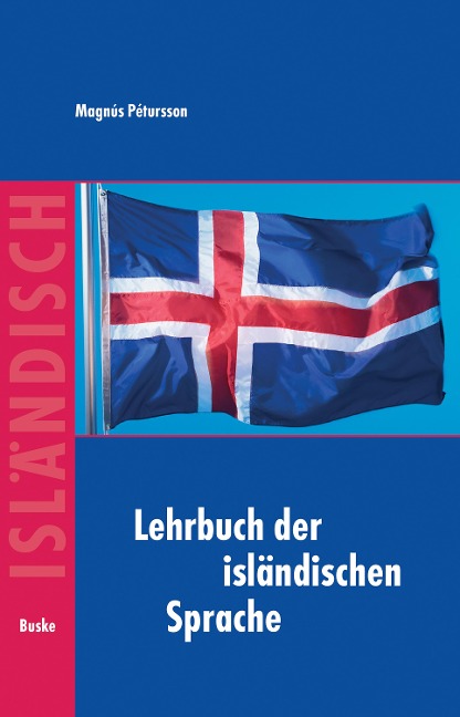 Lehrbuch der isländischen Sprache - Magnús Petursson