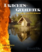 Drachengeliebter - Die Liebe des Bewahrers - Celia Williams