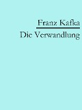 Die Verwandlung - Franz Kafka