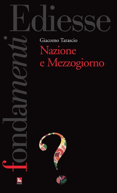 Nazione e Mezzogiorno - Giacomo Tarascio