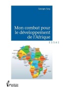 Cover-Bild zum Titel 'Mon combat pour le développement de l'Afrique' von 'Georges Sory'