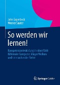 Cover-Bild zum Titel 'So werden wir lernen!' von 'John Erpenbeck, Werner Sauter'