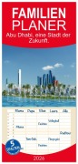Familienplaner 2026 - Abu Dhabi, eine Stadt der Zukunft. mit 5 Spalten (Wandkalender, 21 x 45 cm) CALVENDO - Rufotos Rufotos