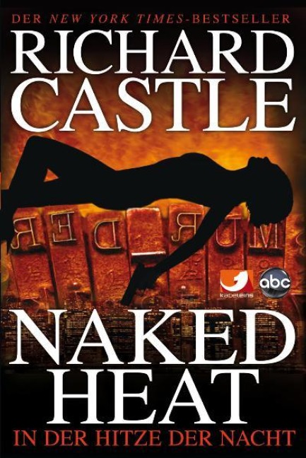 Castle 02. In der Hitze der Nacht - Richard Castle