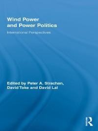 Wind Power and Power Politics - 
