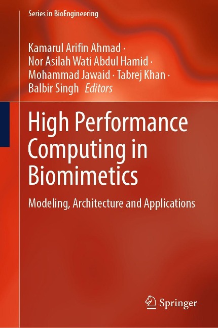 High Performance Computing in Biomimetics - 