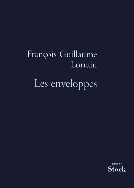 Les enveloppes - François-Guillaume Lorrain