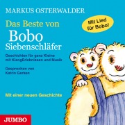 Cover-Bild zum Titel 'Das Beste von Bobo Siebenschläfer' von 'Markus Osterwalder'