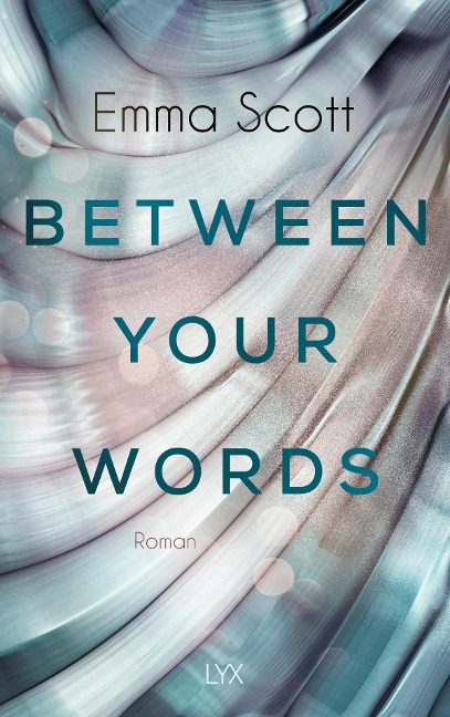 Between Your Words - Emma Scott