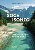 Cover-Bild zum Titel 'Soca - Isonzo' von 'Wolfram Guhl'