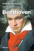 Cover-Bild zum Titel 'Invito all'ascolto di Beethoven' von 'Guido Giannuzzi'