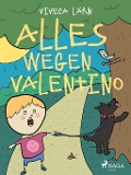 Cover-Bild zum Titel 'Alles wegen Valentino' von 'Viveca Lärn'