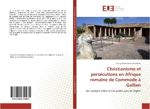 Christianisme et persécutions en Afrique romaine de Commode à Gallien - Jocksy Ondo Louemba Ovono