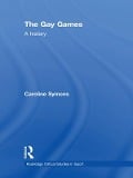 Cover-Bild zum Titel 'The Gay Games' von 'Caroline Symons'