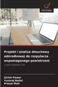 Cover-Bild zum Titel 'Projekt i analiza dmuchawy od¿rodkowej do rozpylacza wspomaganego powietrzem' von 'Girish Pawar, Yuvaraj Ballal, Pritam Mali'