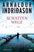 Cover-Bild zum Titel 'Schattenwege' von 'Arnaldur Indridason'