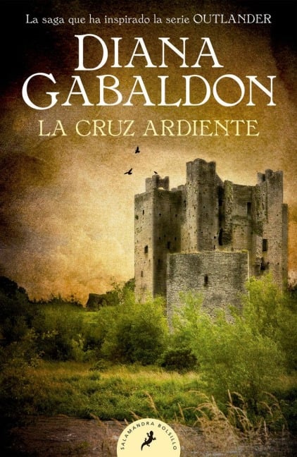 La Cruz Ardiente / The Fiery Cross - Diana Gabaldon
