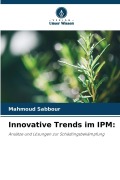 Cover-Bild zum Titel 'Innovative Trends im IPM:' von 'Mahmoud Sabbour'