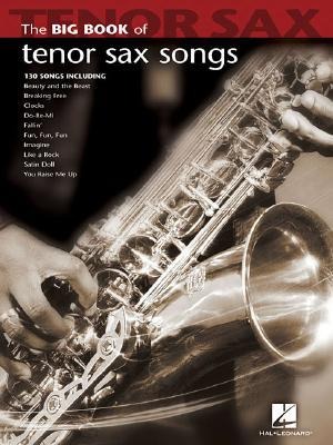 Big Book of Tenor Sax Songs - 