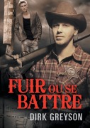 Cover-Bild zum Titel 'Fuir ou se battre' von 'Dirk Greyson'