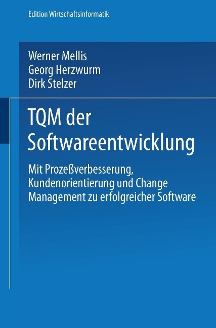 TQM der Softwareentwicklung - Werner Mellis