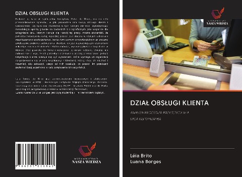 DZIA¿ OBS¿UGI KLIENTA - Léia Brito, Luana Borges