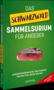 Cover-Bild zum Titel 'Das Schwarzwald-Sammelsurium für Angeber' von ''