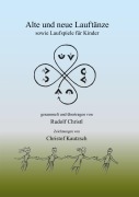 Cover-Bild zum Titel 'Alte und neue Lauftänze' von 'Rudolf Christl, Christof Kautzsch'