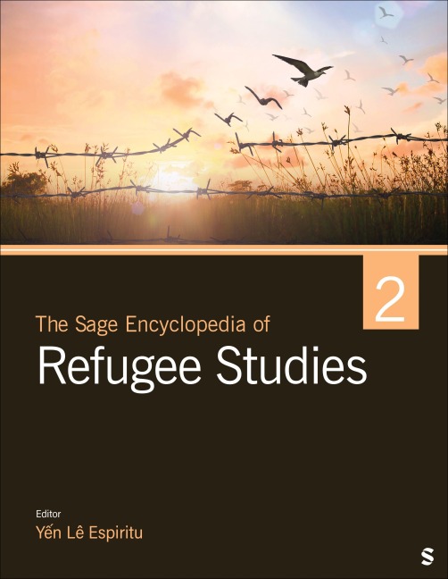 The Sage Encyclopedia of Refugee Studies - 