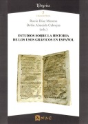 Cover-Bild zum Titel 'Estudios sobre la historia de los usos gráficos en español' von 'Belén Almeida Cabrejas, Rocío Díaz Moreno'