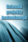 Cover-Bild zum Titel 'Dziennik projektu budowlanego' von 'Alicja Kaczka'