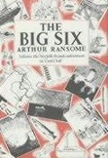 Cover-Bild zum Titel 'The Big Six' von 'Arthur Ransome'