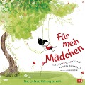 Cover-Bild zum Titel 'Für mein Mädchen' von 'Amy Krouse Rosenthal, Paris Rosenthal'
