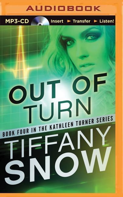 Out of Turn - Tiffany Snow
