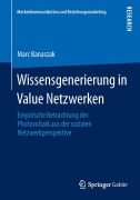 Cover-Bild zum Titel 'Wissensgenerierung in Value Netzwerken' von 'Marc Banaszak'