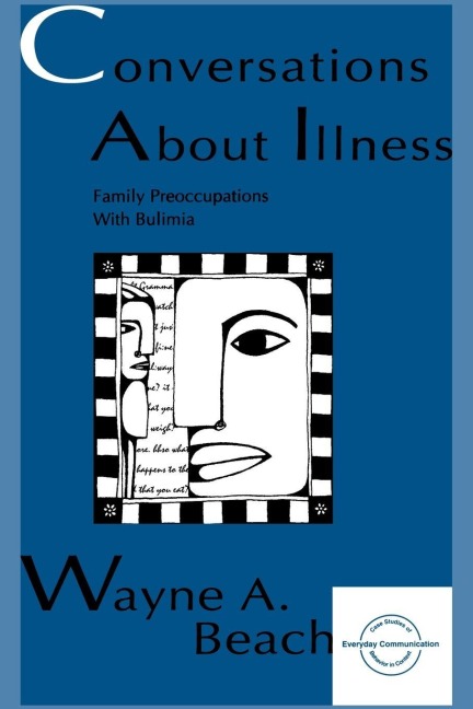 Conversations About Illness - Wayne A. Beach