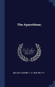 Cover-Bild zum Titel 'The Apocriticus;' von 'Macarius Magnes, T W Crafer'