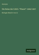 Cover-Bild zum Titel 'Die Reise der S.M.S. "Planet" 1906/1907' von 'Anonym'