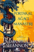 Cover-Bild zum Titel 'Portakal Agaci Manastiri' von 'Samantha Shannon'