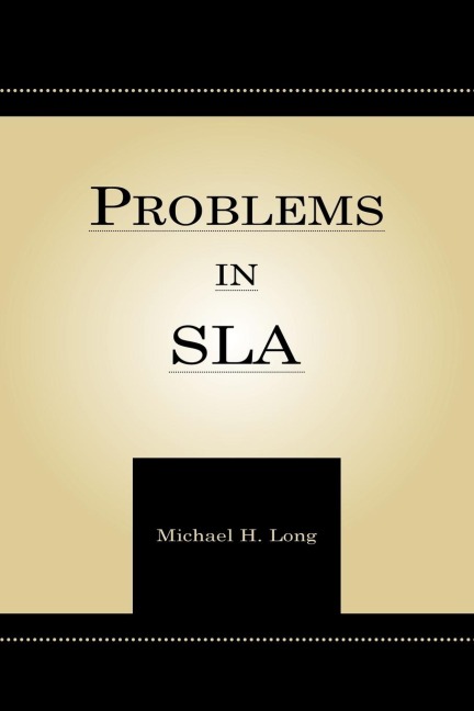 Problems in Second Language Acquisition - Michael H Long