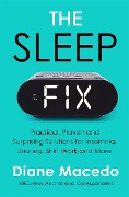 Cover-Bild zum Titel 'The Sleep Fix' von 'Diane Macedo'