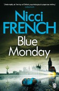 Cover-Bild zum Titel 'Blue Monday' von 'Nicci French'