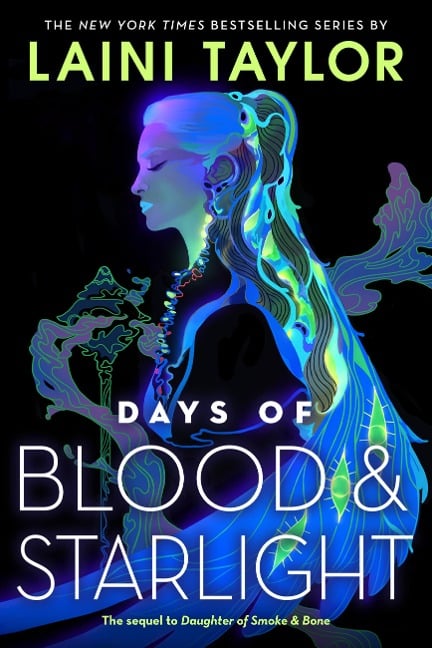 Days of Blood & Starlight - Laini Taylor