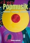 Cover-Bild zum Titel 'Popmusik' von 'Thomas Jendrosch'