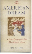 Cover-Bild zum Titel 'The American Dream' von 'Jim Cullen'